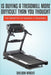 Is Buying a Treadmill More Difficult Than You Thought: The Benefits of Owning a Treadmill by Sheldon Wright