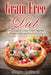 Grain Free Diet: The Complete Grain Free Cookbook for a Healthy Diet and Grain Free Eating by Morgan Lockwood