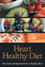 Heart Healthy Diet: Raw Food and Superfoods for a Healthy Heart by Kim Delacy