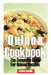 Quinoa Cookbook: The Complete Guide for Quinoa Recipes by Emma Schalk