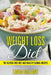 Weight Loss Diet: The Gluten-Free Diet and Healthy Quinoa Recipes by Linda McLane
