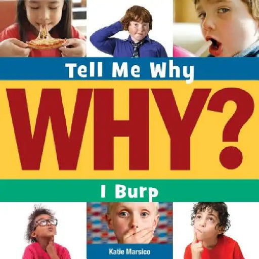 I Burp by Katie Marsico, Adam Weber