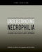 Understanding Necrophilia: A Global Multidisciplinary Approach by Eric Hickey, Anil Aggrawal, Lee Mellor