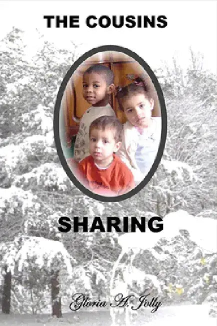 The Cousins - Sharing by Gloria Jolly