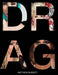 Drag: The Book by Matthew Burgett