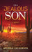 The Jealous Son by Michele Chynoweth