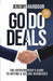 Go Do Deals: The Entrepreneur's Guide to Buying & Selling Businesses by Jeremy Harbour