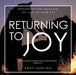 Returning to Joy: Inspiration for Grieving the Loss of Your Cat by Kristi Hugstad