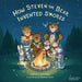How Steven the Bear Invented s'Mores by Scott Hall