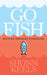 Go Fish.: Reviving Personal Evangelism by Shonn Keels