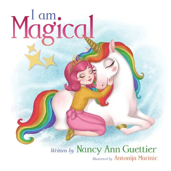 I Am Magical by Nancy Guettier