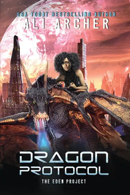 Dragon Protocol by Ali Archer