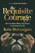 The Requisite Courage by Kris McGuigan