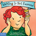 Waiting Is Not Forever by Elizabeth Verdick