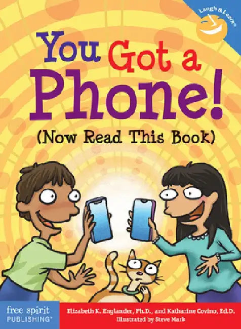 You Got a Phone! (Now Read This Book) by Elizabeth Englander