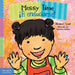 Messy Time / ¡A Ensuciarse! by Elizabeth Verdick