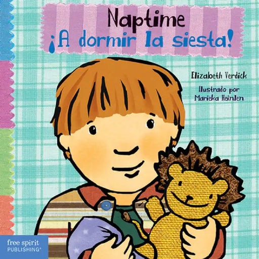 Naptime / ¡A Dormir La Siesta! by Elizabeth Verdick