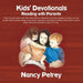 Kids' Devotionals: Reading with Parents by Nancy Petrey