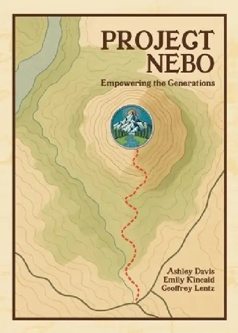 Project Nebo: Empowering the Generations by Geoffrey Lentz