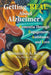 Getting Real about Alzheimers: Rementia Through Engagement, Assistance, and Love by Kassandra King