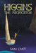 Higgins: The Pacificator by Sam Lyatt