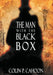 The Man with the Black Box by Colin P. Cahoon