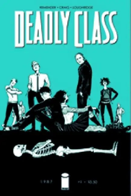 Deadly Class Volume 1: Reagan Youth by Rick Remender