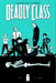 Deadly Class Volume 1: Reagan Youth by Rick Remender