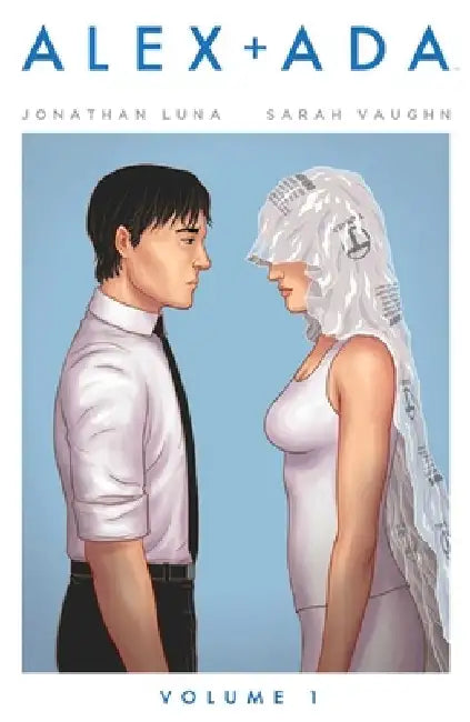 Alex + ADA Volume 1 by Jonathan Luna
