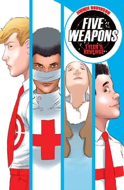 Five Weapons Volume 2: Tyler's Revenge by Jimmie Robinson
