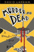 Murder Me Dead by David Lapham
