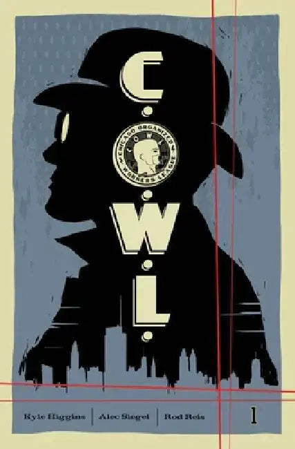 C.O.W.L. Volume 1: Principles of Power by Kyle Higgins