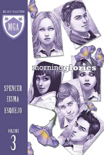 Morning Glories Deluxe Edition Volume 3 by Nick Spencer