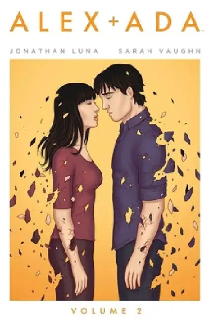 Alex + ADA Volume 2 by Jonathan Luna