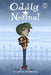 Oddly Normal, Book 1 by Otis Frampton