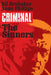 Criminal Volume 5: The Sinners by Ed Brubaker