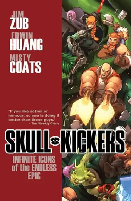Skullkickers Volume 6: Infinite Icons of the Endless Epic by Jim Zub