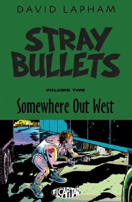 Stray Bullets Volume 2: Somewhere Out West by David Lapham