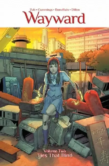 Wayward Volume 2: Ties That Bind by Jim Zub