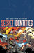 Secret Identities Volume 1 by Emily Joof