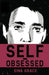 Self-Obsessed by Sina Grace
