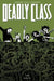 Deadly Class Volume 3: The Snake Pit by Rick Remender