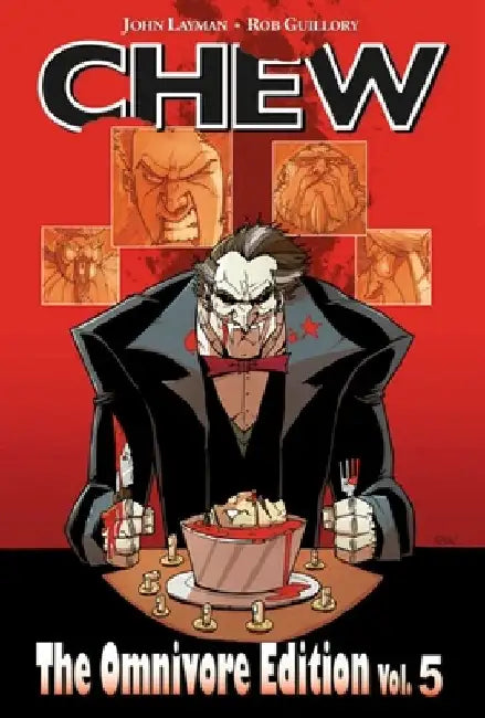 Chew, Volume 5 by John Layman