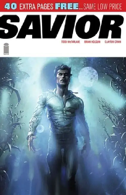 Savior: The Complete Collection by Todd McFarlane