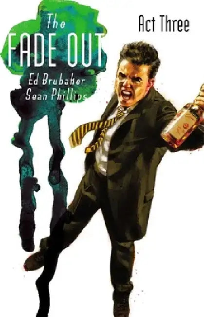 Fade Out Volume 3 by Ed Brubaker