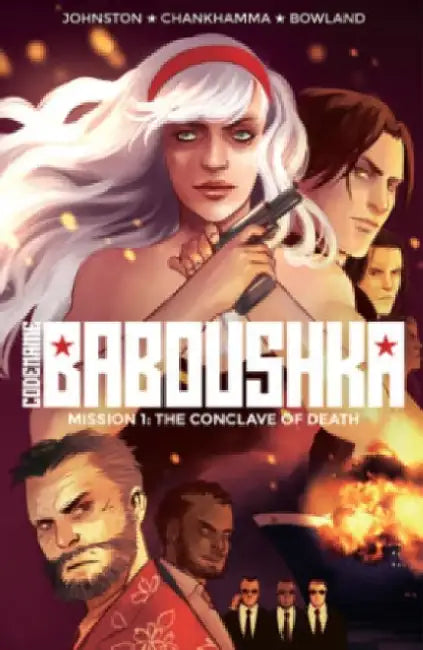 Codename Baboushka, Volume 1: The Conclave of Death by Antony Johnston