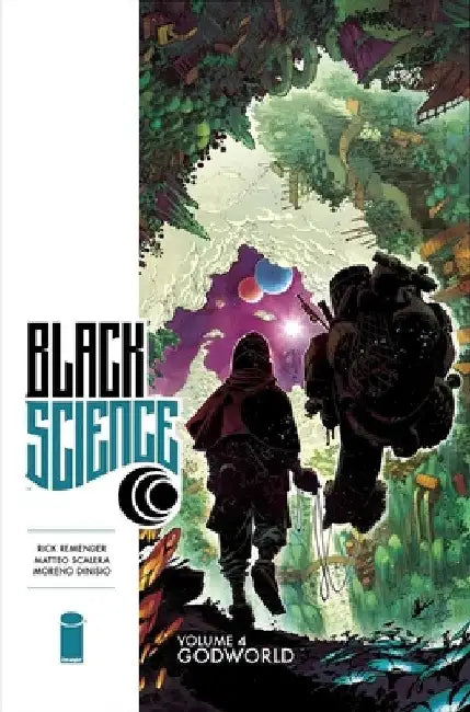 Black Science, Volume 4: Godworld by Rick Remender