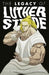 Luther Strode Volume 3: The Legacy of Luther Strode by Justin Jordan