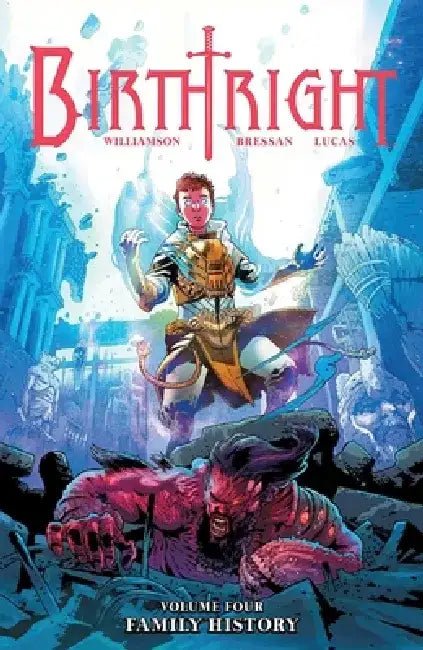 Birthright Volume 4: Family History by Joshua Williamson