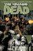 The Walking Dead, Volume 26: Call to Arms by Robert Kirkman